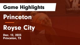 Princeton  vs Royse City  Game Highlights - Dec. 12, 2023