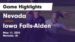 Nevada  vs Iowa Falls-Alden  Game Highlights - May 11, 2024