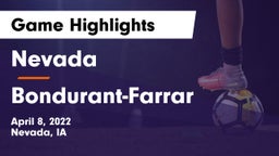 Nevada  vs Bondurant-Farrar  Game Highlights - April 8, 2022