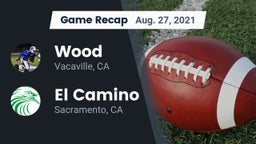 Recap: Wood  vs. El Camino  2021