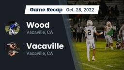 Recap: Wood  vs. Vacaville  2022