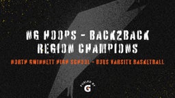 Highlight of NG Hoops - Back2Back REGION CHAMPIONS