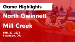 North Gwinnett  vs Mill Creek  Game Highlights - Feb. 22, 2023
