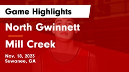 North Gwinnett  vs Mill Creek  Game Highlights - Nov. 18, 2023