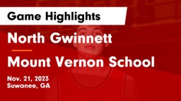 North Gwinnett  vs Mount Vernon School Game Highlights - Nov. 21, 2023