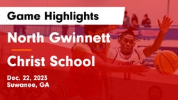 North Gwinnett  vs Christ School Game Highlights - Dec. 22, 2023
