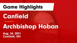 Canfield  vs Archbishop Hoban  Game Highlights - Aug. 24, 2021