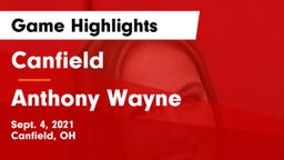 Canfield  vs Anthony Wayne  Game Highlights - Sept. 4, 2021