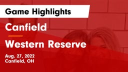 Canfield  vs Western Reserve  Game Highlights - Aug. 27, 2022