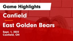 Canfield  vs East  Golden Bears Game Highlights - Sept. 1, 2022