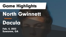 North Gwinnett  vs Dacula  Game Highlights - Feb. 4, 2022