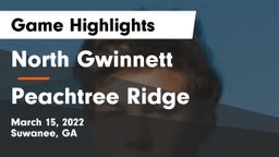 North Gwinnett  vs Peachtree Ridge  Game Highlights - March 15, 2022