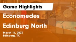 Economedes  vs Edinburg North  Game Highlights - March 11, 2023