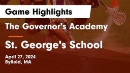 The Governor's Academy vs St. George's School Game Highlights - April 27, 2024