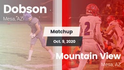 Matchup: Dobson  vs. Mountain View  2020
