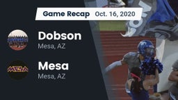 Recap: Dobson  vs. Mesa  2020