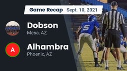 Recap: Dobson  vs. Alhambra  2021