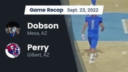 Recap: Dobson  vs. Perry  2022