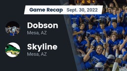 Recap: Dobson  vs. Skyline  2022