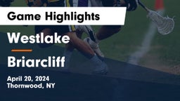 Westlake  vs Briarcliff  Game Highlights - April 20, 2024