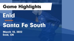 Enid  vs Santa Fe South  Game Highlights - March 10, 2022