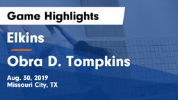 Elkins  vs Obra D. Tompkins  Game Highlights - Aug. 30, 2019