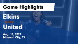 Elkins  vs United  Game Highlights - Aug. 18, 2023