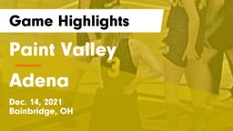 Paint Valley  vs Adena Game Highlights - Dec. 14, 2021