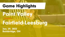 Paint Valley  vs Fairfield-Leesburg Game Highlights - Jan. 29, 2022
