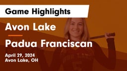 Avon Lake  vs Padua Franciscan  Game Highlights - April 29, 2024