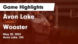 Avon Lake  vs Wooster  Game Highlights - May 20, 2024
