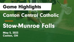 Canton Central Catholic  vs Stow-Munroe Falls  Game Highlights - May 5, 2023