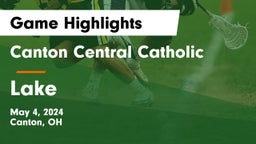 Canton Central Catholic  vs Lake  Game Highlights - May 4, 2024