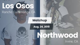 Matchup: Los Osos  vs. Northwood  2018
