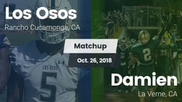 Matchup: Los Osos  vs. Damien  2018