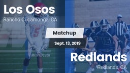 Matchup: Los Osos  vs. Redlands  2019