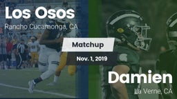 Matchup: Los Osos  vs. Damien  2019