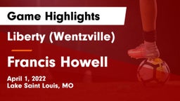 Liberty (Wentzville)  vs Francis Howell  Game Highlights - April 1, 2022