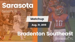 Matchup: Sarasota  vs. Bradenton Southeast 2018