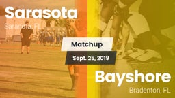 Matchup: Sarasota  vs. Bayshore  2019