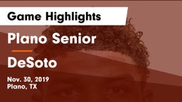 Plano Senior  vs DeSoto  Game Highlights - Nov. 30, 2019