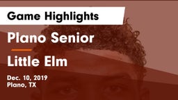 Plano Senior  vs Little Elm  Game Highlights - Dec. 10, 2019