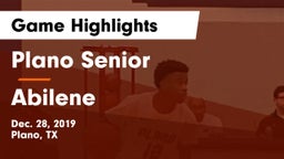 Plano Senior  vs Abilene  Game Highlights - Dec. 28, 2019