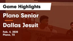 Plano Senior  vs Dallas Jesuit  Game Highlights - Feb. 4, 2020