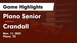 Plano Senior  vs Crandall  Game Highlights - Nov. 11, 2023