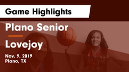 Plano Senior  vs Lovejoy  Game Highlights - Nov. 9, 2019
