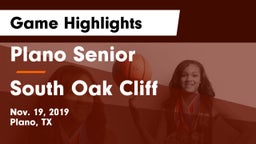 Plano Senior  vs South Oak Cliff  Game Highlights - Nov. 19, 2019