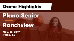 Plano Senior  vs Ranchview  Game Highlights - Nov. 22, 2019