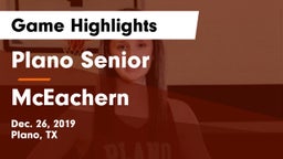 Plano Senior  vs McEachern  Game Highlights - Dec. 26, 2019