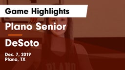 Plano Senior  vs DeSoto  Game Highlights - Dec. 7, 2019